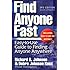 Find Anyone Fast (Find Anyone Fast: Easy-To-Use Guide to Finding Anyone Anywhere)