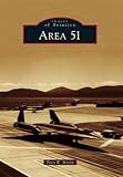 Area 51 (Images of Aviation) by 