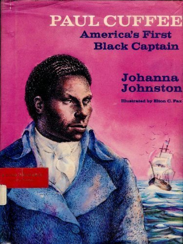 Paul Cuffee America's First Black Captain 0396062024 Book Cover