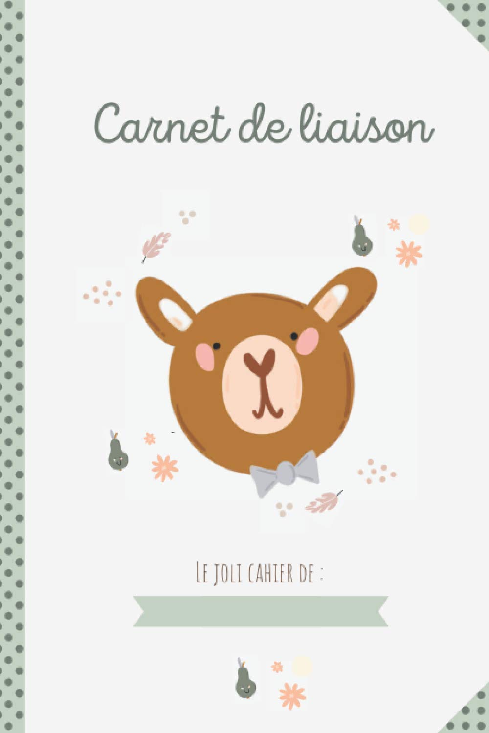 Carnet De Liaison Tout En Couleur Enfant Bebe 1 An D Accueil Cahier De Transmissions Creche Mam Assistante Maternelle Baby Sitter French Edition Clafoutis Mymy Amazon Com Books