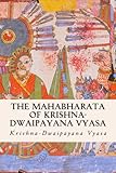 The Mahabharata of Krishna-Dwaipayana Vyasa