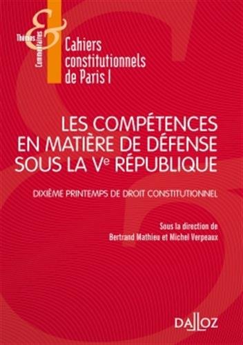 Les  compétences en matière de défense sous la Ve République