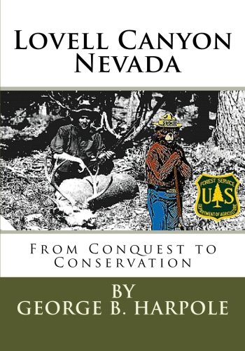 Lovell Canyon, NV: From Conquest to Conservation