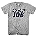 Do Your Job Quote New England Fan T-Shirt