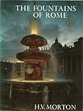 Front cover for the book The Fountains of Rome by H. V. Morton