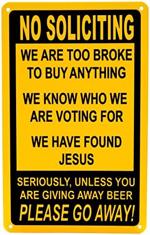 suphanlin No Soliciting Humor Sign Go Away Front Door Fence Window Signs Funny Yard Signs Home Decoration Security Signs Rust Free Outdoor Waterproof Fade Resistant UV Protective Ink 7"x 11" Y