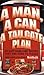 A Man, A Can, A Tailgate Plan: 50 Easy Game-Time Recipes That Are Sure to Please by Zachary Schisgal