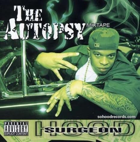 - Autopsy Mixtape by Hood Surgeon - Amazon.com Music