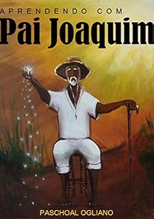 Livro Aprendendo Com Pai Joaquim