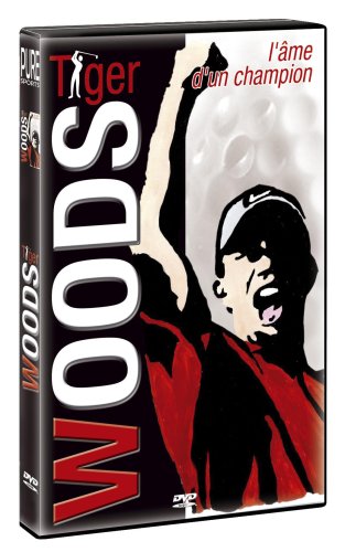Tiger Woods - Au Coeur D'un Champion
