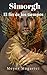 Simorgh: el fin de los tiempos (Spanish Edition) by Meyer Magarici