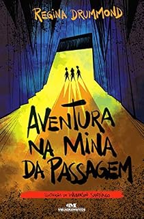 Livro Aventura na Mina da Passagem (Os Sinistros)