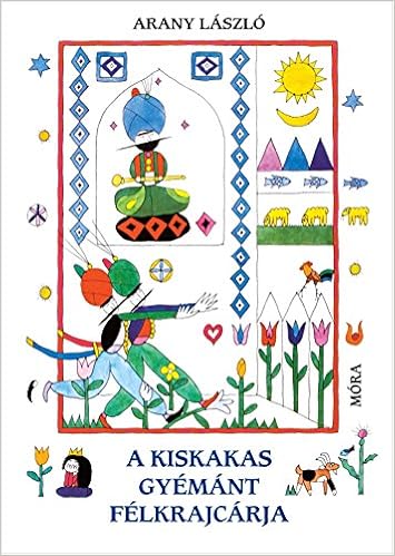 A Kiskakas Gyemant Felkrajcarja 9789631194821 Amazon Com Books