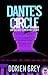 Dante's Circle (An Elliott Smith Mystery Book 4) by Dorien Grey