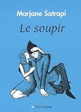 Le soupir (French Edition) by