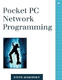 Pocket PC Network Programming by Steve Makofsky