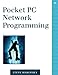 Pocket PC Network Programming by Steve Makofsky