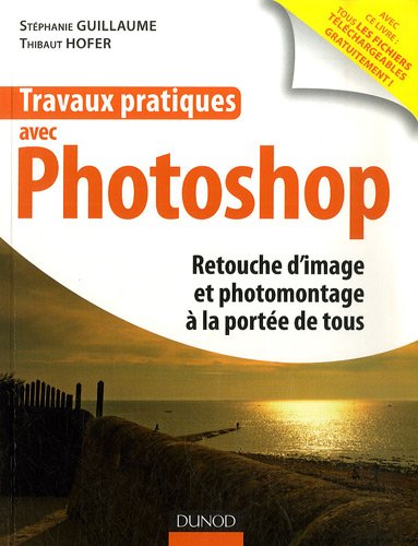 Travaux pratiques avec Photoshop