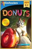 Donuts - Free Audio Book Inside: ---- an illustrated story about a squirrel, his wish, and a loyal friendship. (Preschool children's book, Bedtime stories, Picture book)