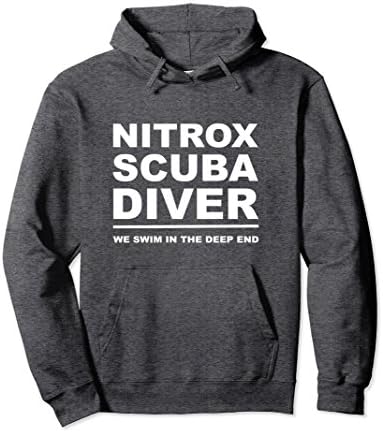 Unisex Nitrox Scuba Diver We Swim In The Deep End Pullover Hoodie Small Dark Heather