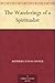 The Wanderings of a Spiritualist by 