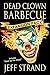 Dead Clown Barbecue Expansion Pack