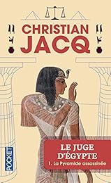 Le Juge d'Egypte, tome 1 : La Pyramide assassinée