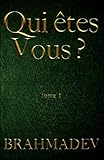 Image de Qui êtes-vous ?: Le secret qui changera votre vie (Volume 1) (French Edition)