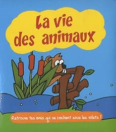 La  vie des animaux