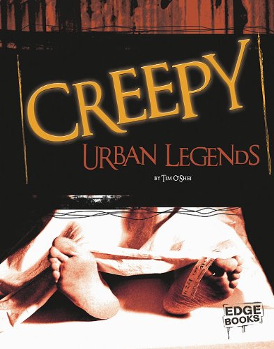 Creepy Urban Legends Scary Stories O Shei Tim 9781429645720 Amazon Com Books
