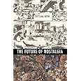The Future of Nostalgia