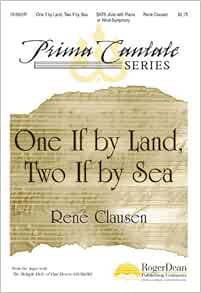 One If by Land, Two If by Sea: Movement 1 from "The Midnight Ride of