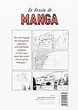 Image de Le dessin de manga : Tome 3, Mouvement, décor, scénario