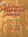 The Keys to Flamenco Guitar, Part III: Concert Solos for Flamenco Guitar (Book & CD)
