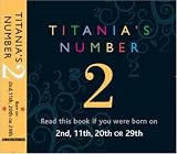 Image de Titania's Numbers - 2: Born on 2nd, 11th, 20th, 29th (Titania's Numbers): Born on 2nd, 11th, 20th, 2