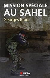Mission spéciale au Sahel