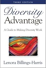 The Diversity Advantage 3rd Ed. - A Guide to Making Diversity Work