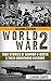 World War 2: True Stories of German UBoats & Their Dangerous Missions (Submarine, WW2, WWII, Soldier Stories Book 1)