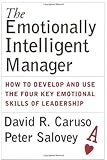 51UIVE2O5IL. SL160  The Emotionally Intelligent Manager: How to Develop and Use the Four Key Emotional Skills of Leadership