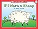 Level B - If I Were A Sheep (Little Leveled Readers: Level B)