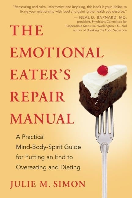 Intuitive Eating: A Revolutionary Program That Works: Evelyn