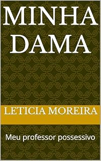 Livro minha dama: Meu professor possessivo
