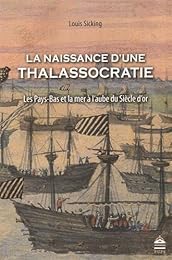 La  naissance d'une thalassocratie