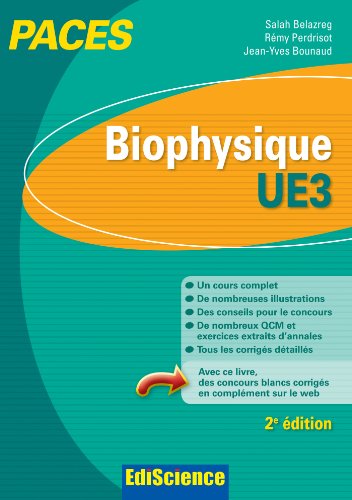 Biophysique - UE3 PACES - Manuel, cours + QCM corrigés by (Paperback)