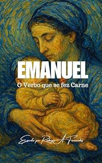 Livro Emanuel: O Verbo que se fez carne