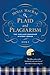 Plaid and Plagiarism: The Highland Bookshop Mystery Series: Book 1 (The Highland Bookshop Mystery Series)