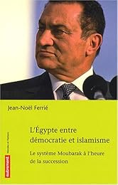 L' Égypte entre démocratie et islamisme