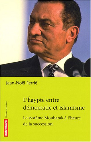 L' Égypte entre démocratie et islamisme