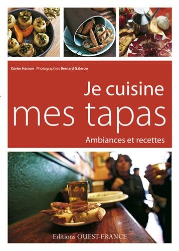 Je cuisine mes tapas