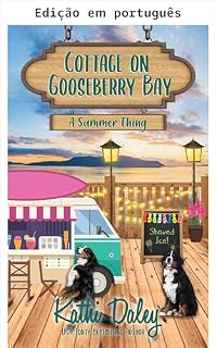 Livro Chalé em Gooseberry Bay: Um caso de verão